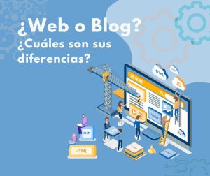 ¿Cuáles son las diferencias de un Blog y una web?